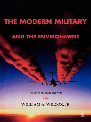 cover image of The Modern Military and the Environment